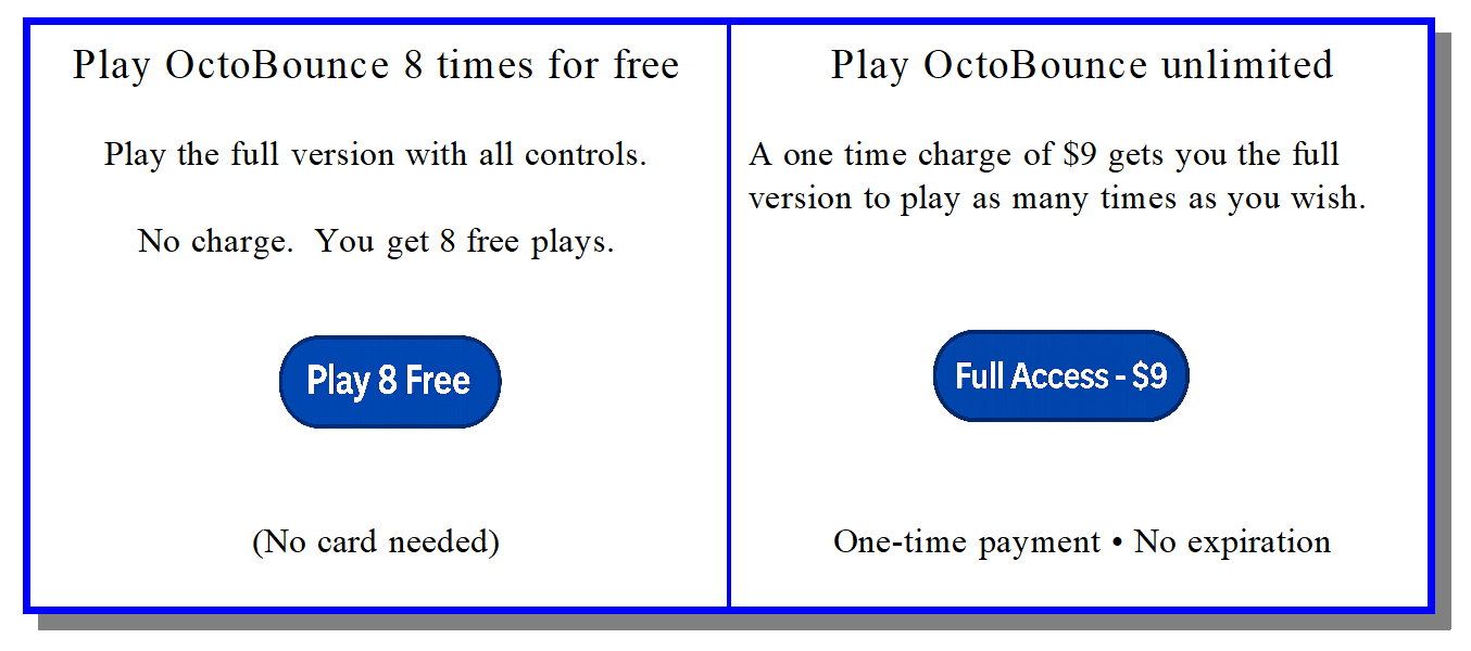 Play 8 games free or Full Access $9